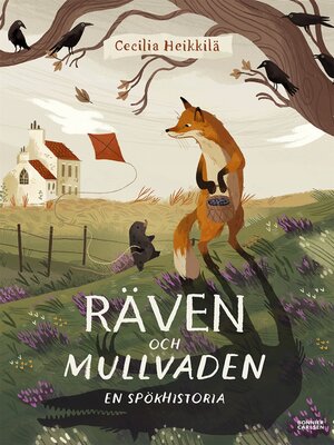 cover image of Räven och mullvaden. En spökhistoria
